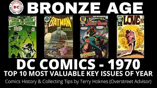 BRONZE AGE DC Comics 1970 Top 10 Most Valuable key issues comic book investing Neal Adams Batman