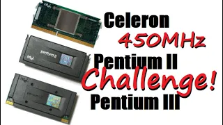 Intel 450 MHz Slot 1 Challenge - Celeron Pentium II Pentium III - side by side