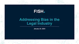 Webinar | Addressing Bias in the Legal Industry