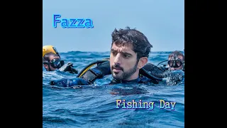 Sheikh Hamdan (فزاع 𝙁𝙖𝙯𝙯𝙖) Fishing Day - Dubai