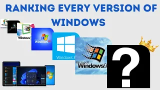 Best Microsoft Windows OS in 2022 (And Worst)!