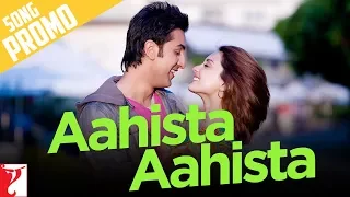 Song Promo | Aahista Aahista | Bachna Ae Haseeno | Ranbir Kapoor, Minissha Lamba