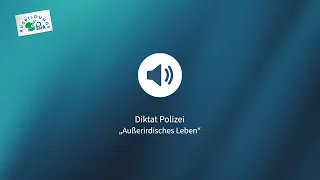 Diktat Polizei | Außerirdisches Leben #einstellungstest #deutschlernen