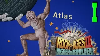 Знакомьтесь, Атлас! - Rock of Ages 2 - 1