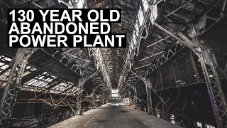 Exploring a 130 Year Old Abandoned Power Plant