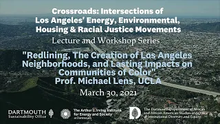 Redlining, the Creation of Los Angeles Neighborhoods, and Lasting Impacts on Communities of Color