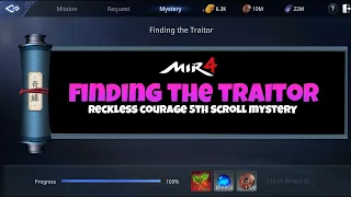 Finding the Traitor Mystery 5th Scroll - MIR4