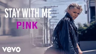P!nk & Sam Smith ‒ Stay With Me ‒ (Official Lyrics Video)