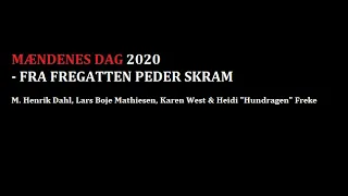 Mændenes Dag-debat 2020 - fra Fregatten Peder Skram