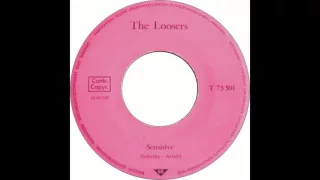 The Loosers - Sensitive