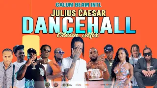 Dancehall Mix 2023 Clean: (Julius Caesar) Clean Dancehall 2023 Kraff,Chronic law,Teejay,Masicka