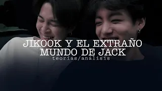 TEORÍAS DEL JIKOOK Y EL EXTRAÑO MUNDO DE JACK - 《btskz》Leer la primera parte de la descripción.