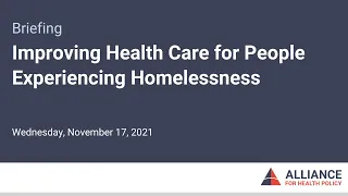 Improving Health Care for People Experiencing Homelessness