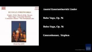 Anatol Konstantinovich Liadov, Baba Yaga, Op. 56, Baba-Yaga, Op. 56