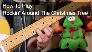 'Rockin' Around the Christmas Tree' Guitar Lesson (Including Sax Solo)