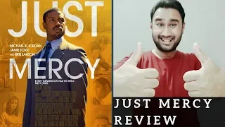 Just Mercy - Movie Review | Faheem Taj