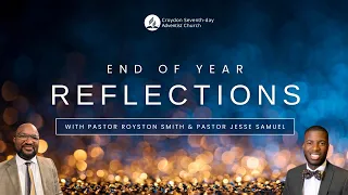 End of Year Message with Pastor Royston & Pastor Jesse