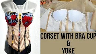 How to make a corset with BRA CUP and YOKE/How to sew corset with boning