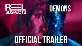 DEMONS // A film by Daniel Hui // Official Trailer