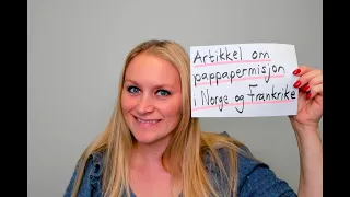 Video 757 Pappapermisjon i Norge og Frankrike nivå B2-C1