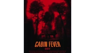 Cabin Fever (2002) Review