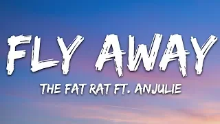 TheFatRat - Fly Away (Lyrics) feat. Anjulie