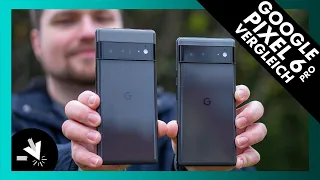 250 Euro zu viel gezahlt? Google Pixel 6 Pro vs Google Pixel 6 | Vergleich (deutsch)