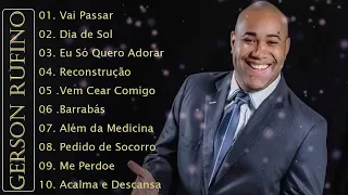 Dia de Sol, Vai Passar,.. GERSON RUFINO || As melhores músicas gospel de 2024 #gersonrufino