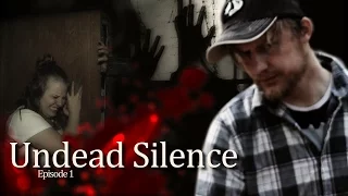 Undead Silence | Ep.1 Zombie TV SHOW (PILOT)