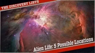 Alien Life: 5 Possible Locations