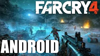DOWNLOAD FARCRY 4 CLONE ON ANDROID