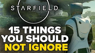 Starfield - 15 Things You Should NOT IGNORE