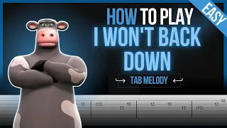 How to play I Won't Back Down - TAB EASY!