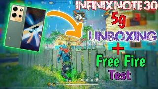 Infinix Note 30 5g Unboxing With Free Fire Test | Best Gameplay Infinix Note 30 | Gaming Test ||