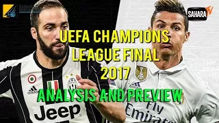 #SaharaSports Analysis and Preview of UEFA Champions League Final between Real Madrid and Juventus