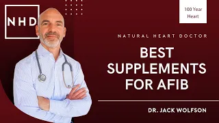 10 Nutritional Supplements for Atrial Fibrillation