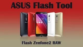ASUS Flash Tool - Back to stock ROM