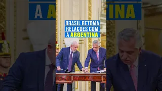Brasil e Argentina retomam laços históricos