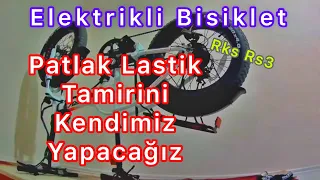 Rks Rs3 Elektrikli Bisiklet / Patlak Lastik Tamiri Nasıl Yapılır | #elektriklibisiklet