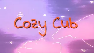 welcome to Cozy Cub!!