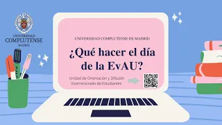 ¿Qué hacer el día del examen #EvAU?