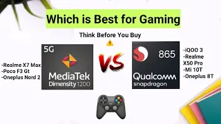 Dimensity 1200 vs Snapdragon 865 which is Best for gaming🔥🔥🔥