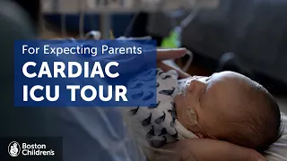 See what the CICU is like before delivering | Boston Children’s Hospital