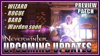 PREVIEW UPDATE: Wizard Smolder Fix! Rogue Nerf Coming (fix) Bard Updates Wave 4 - Neverwinter