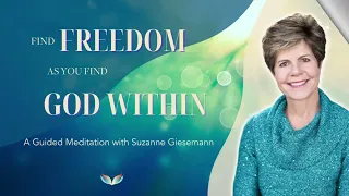 "I AM" - A Powerful Guided Meditation with Suzanne Giesemann