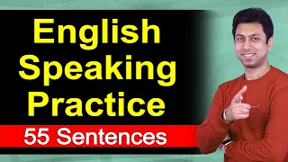 English Speaking Practice | 55 Sentences | Awal