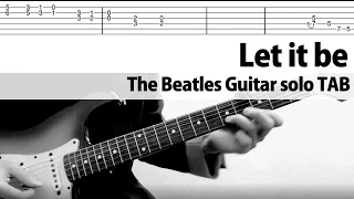 【TAB】Let it be Guitar solo Cover The Beatles Tutorial