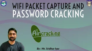 WiFi Packet Capture and Password Cracking using Aircrack ng