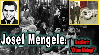 Biyografiler | Josef Mengele: Nazilerin Ölüm Meleği