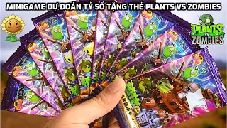 #7 Mở Thẻ Nhân Phẩm Plants Vs Zombies Và Minigame Dự Đoán Tỷ Số Đã Quay Trở Lại